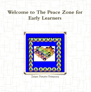 Welcome to The Peace Zone for Early Learners